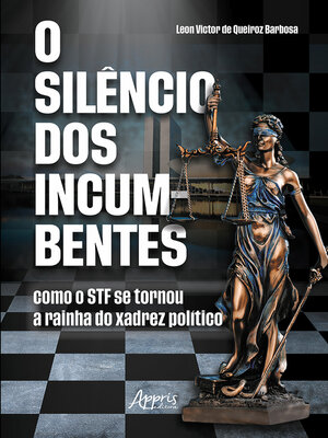cover image of O Silêncio dos Incumbentes